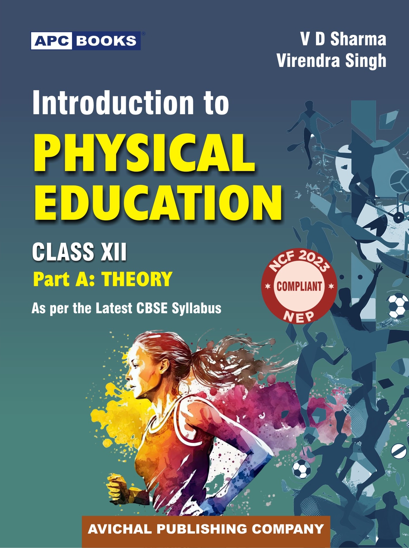 Physical Education – Fitness, Health, and Sports Skills for Life